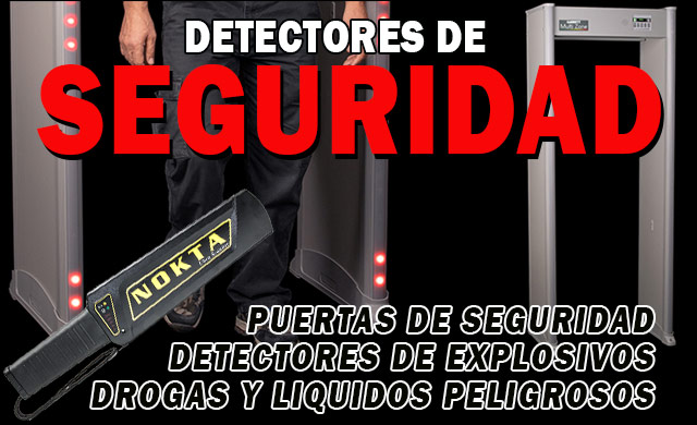 DETECTORES DE SEGURIDAD